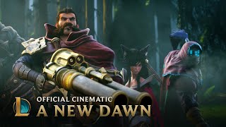 A New Dawn  Cinematic  League of Legends [upl. by Atilrak]