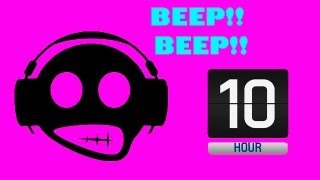 10 HOUR BEEPING [upl. by Castorina]