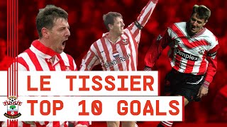 MATT LE TISSIER The Southampton legends top 10 goals are RIDICULOUS [upl. by Corbett120]