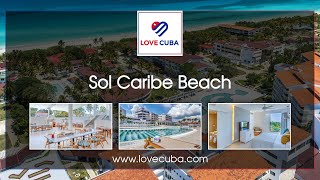 Sol Caribe  Love Cuba [upl. by Aneles]