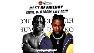 Best Of Fireboy amp Omah Lay Mp3 Mix 2020 [upl. by Fleurette803]