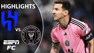 Lionel Messi SCORES in Inter Miamis club friendly vs AlHilal ⚽  Highlights  ESPN FC [upl. by Zetra]