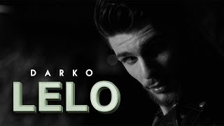 DARKO  LELO OFFICIAL VIDEO [upl. by Onabru]