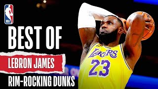 BEST Of LeBron James RimRocking DUNKS  NBA Career [upl. by Joseph783]