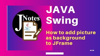 Java Swing GUI  How to add a picture as the background to JFrame [upl. by Marjana]